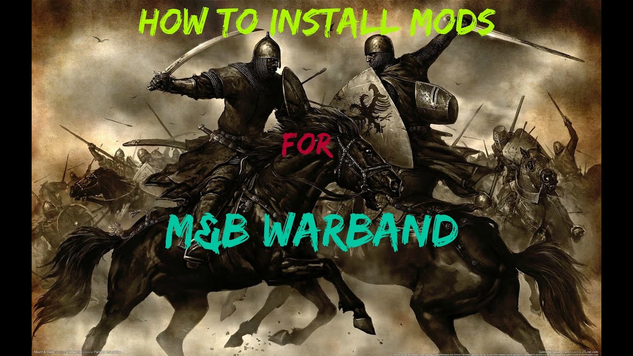 How to put mods on mount and blade warband for mac